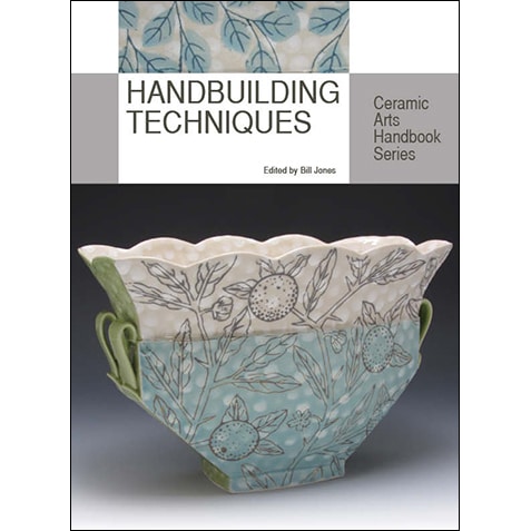 Handbuilding Techniques by Bill Jones - Paperback