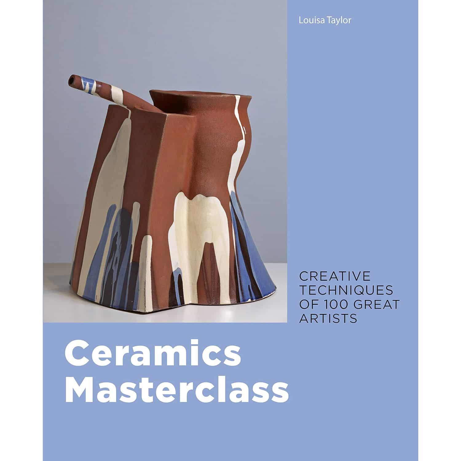 Ceramics Masterclass by Louisa Taylor